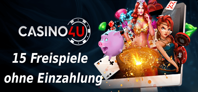 Casino4u 15 Freispiele ohne Einzahlung